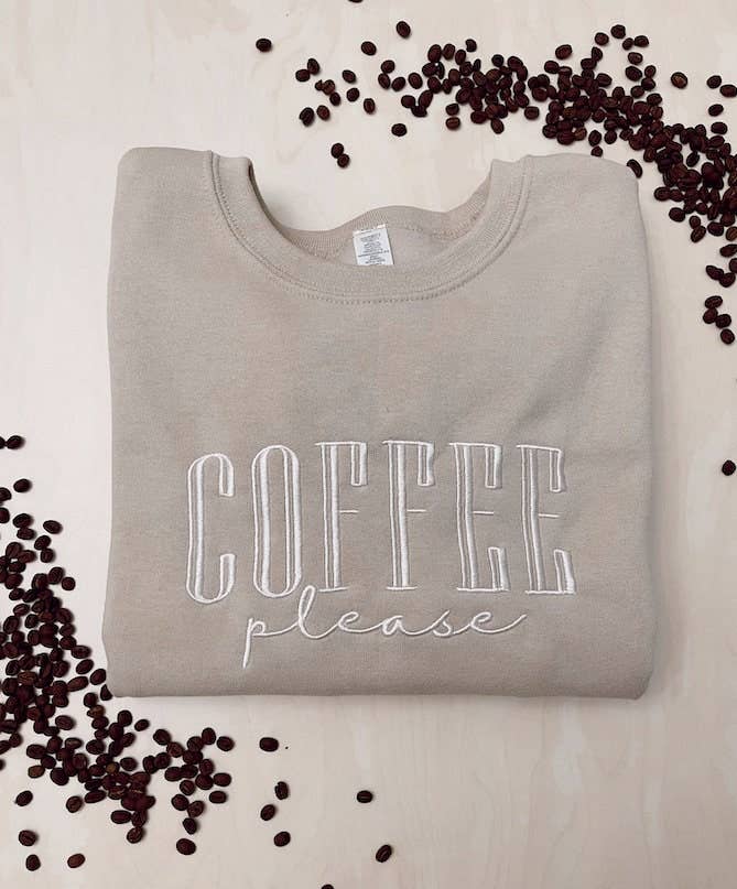 Embroidered Coffee Please Sweatshirt