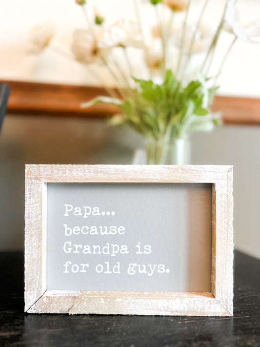 Papa Sign