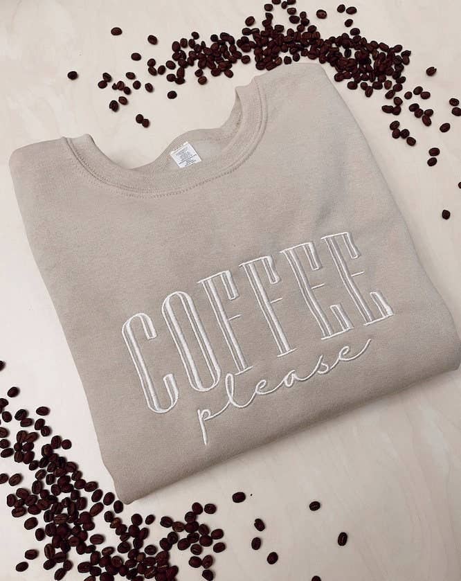 Embroidered Coffee Please Sweatshirt