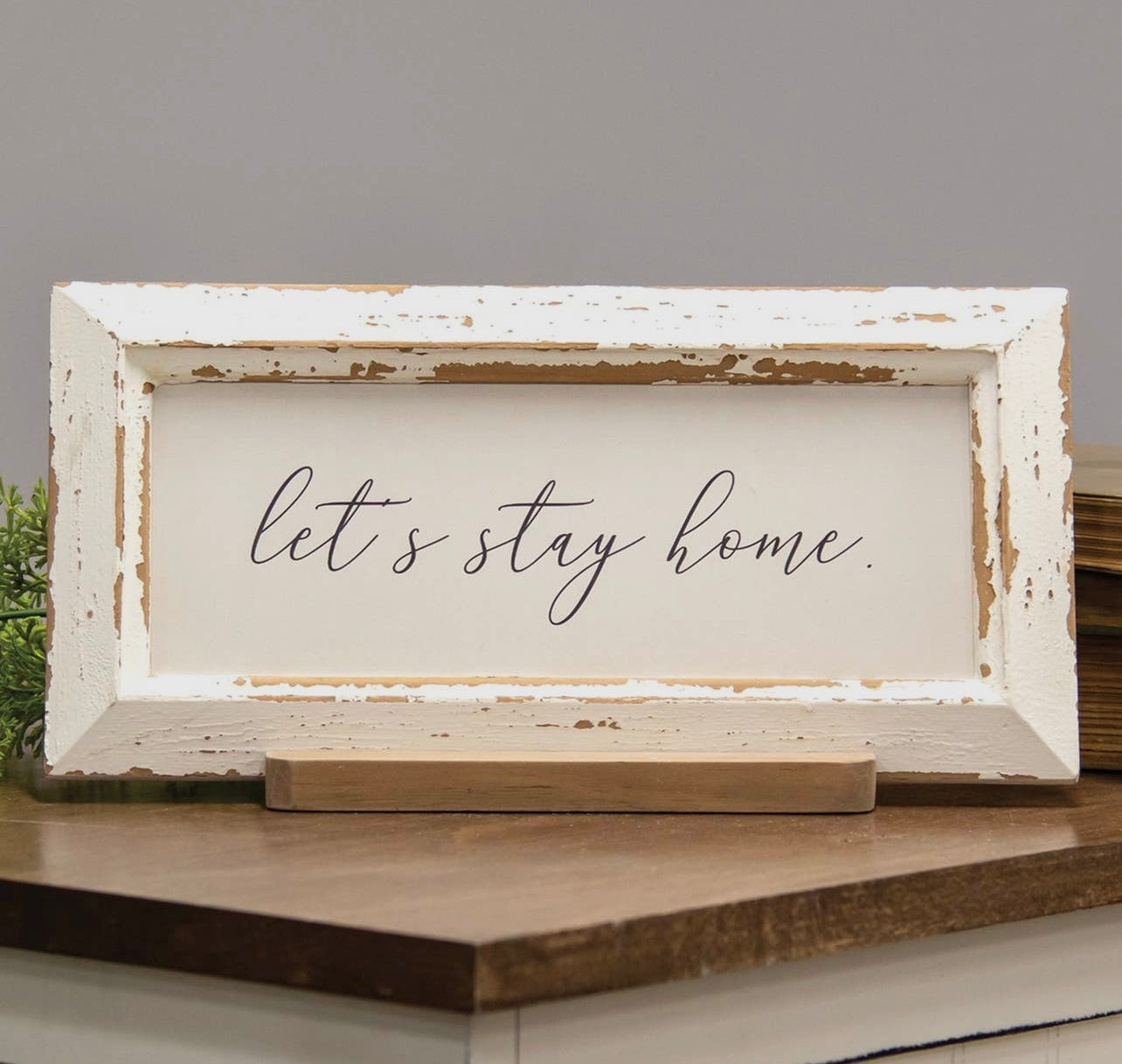 Let’s Stay Home Frame and Holder